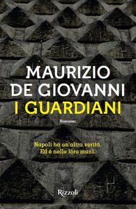 Maurizio De Giovanni I guardiani